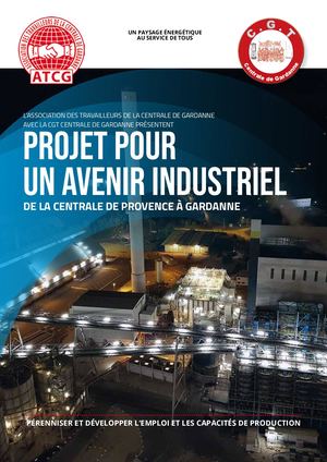 Livret Cgt Gardanne PROJET POUR UN AVENIR INDUSTRIEL