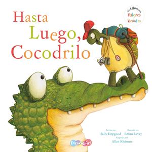 BBTPT6007 Hasta luego cocodrilo
