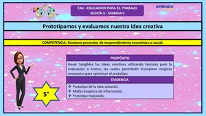 SEMANA 9- 2021- 5°EPT- Prototipamos y evaluamos nuestra idea creativa