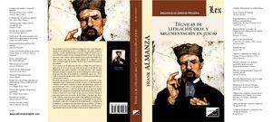 Frank Almanza Técnicas De Litigación Oral Y Argumentación En Juicio Ediciones Olejnik