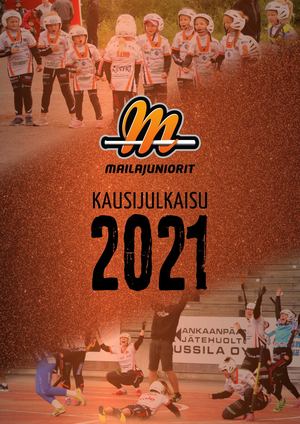 Mailajuniorit Kausijulkaisu 2021