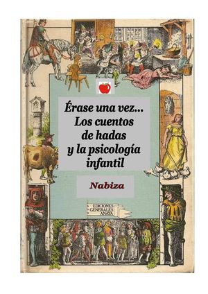 Erase Una Vez Los Cuentos De Hadas Y La Psicologia Infantil