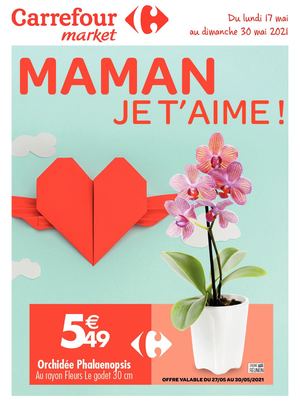 CARREFOUR MARKET / FETE DES MERES