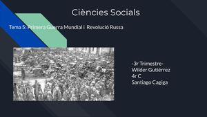 Primera Guerra Mundial I Revolució Russa