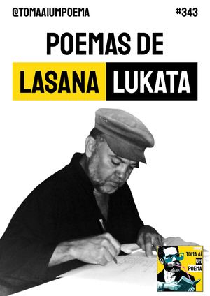 Poemas De Lasana Lukata (Zine Nº1 - Toma Ai Um Poema)