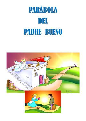 Parábola Padre Bueno Pablo González