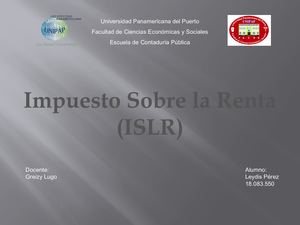 Impuesto Sobre la Renta (ISLR), Generalidades y su Impacto en la Economía de Venezuela