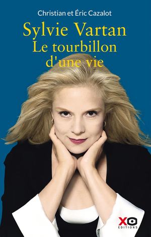 Sylvie Vartan, Le tourbillon d'une vie