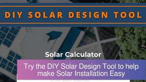 Try the DIY Solar Design Tool to help make Solar Installation Easy