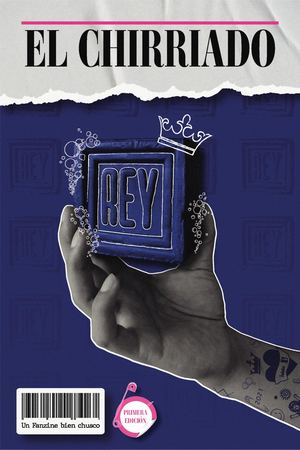 EL CHIRRIADO Fanzine