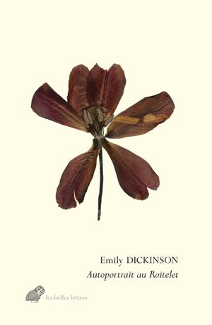 Extrait : Emily Dickinson - Autoportrait au Roitelet