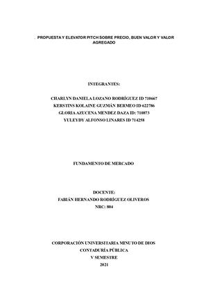 Actividad 5 Propuesta Y Elevator Pitch Sobre Precio, Buen Valor Y Valor Agregado