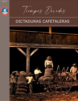 Revista de Dictaduras Cafetaleras de Guatemala
