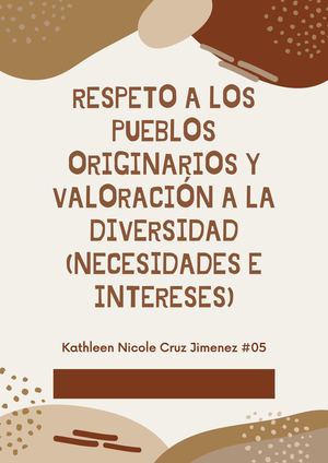 Respeto A Los Pueblos Originarios Y Valoración A La Diversidad (Necesidades E Intereses)