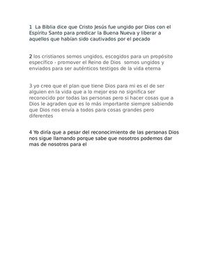 Decimo La Biblia Dice Que Cristo Jesús Fue Ungido Por Dios Con El Espíritu Santo Para Predicar La Buena Nueva Y Liberar A Aquellos Que Habían Sido Cautivados Por El Pecado