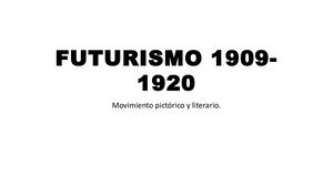 Futurismo 1909 1920