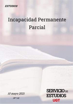 La Incapacidad Permanente Parcial.