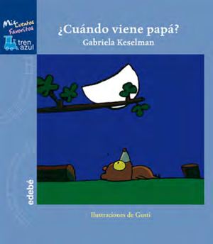 ¿Cuándo Viene Papá?