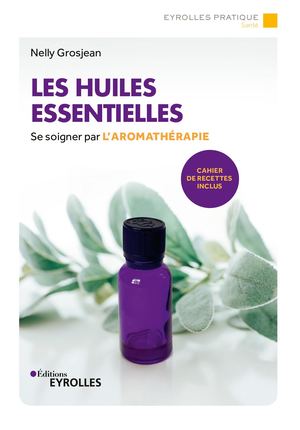 Les huiles essentielles - extrait