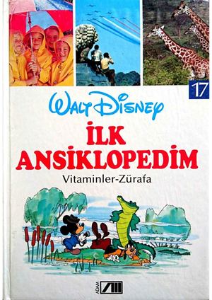Walt Disney İlk Ansiklopedim - Adam Yayınları - Cilt 17 - İstanbul 1992