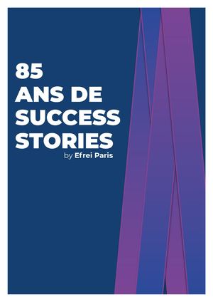 85 ans de success stories