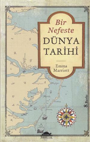 Emma Marriott  - Bir Nefeste Dünya Tarihi