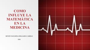 Como Influye La Matemàtica En La Medicina