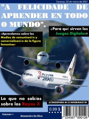 REVISTA DIGITAL. Alessandro Da Silva #33, alumno de 2do año.