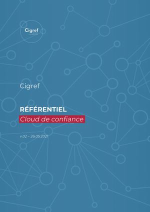 Cigref - Référentiel du Cloud de confiance v.02