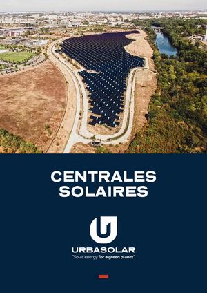 Urbasolar - Plaquette Centrales Solaires