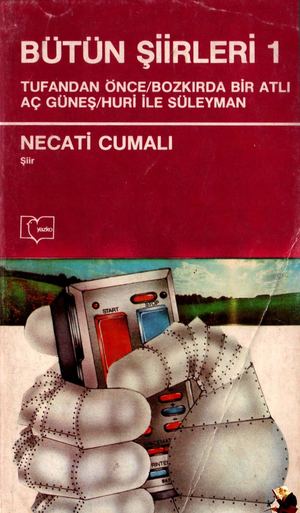 Necati Cumalı - Bütün Şiirleri 1