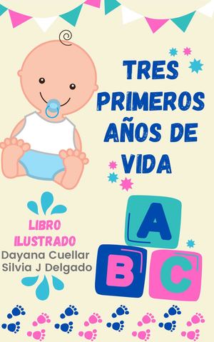 Tres primeros años de vida