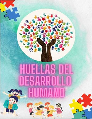 Cartilla de Psicología del Desarrollo Integral "HUELLAS DEL DESARROLLO HUMANO"