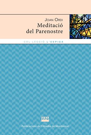 Meditació del Parenostre