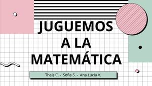 Proyecto Final Juguemos A La Matemática