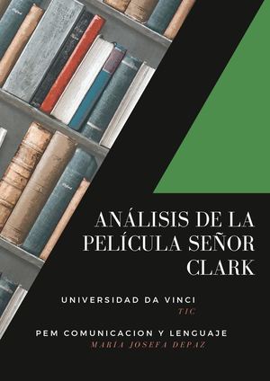 Análisis de la Película Sr. Clark