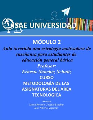 Módulo 2 Aula Invertida Una Estrategia Motivadora De Enseñanza Para Estudiantes De Educación General Básica Convertido