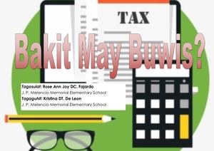 Bakit May Buwis? (e-KoRIKit No. 2)