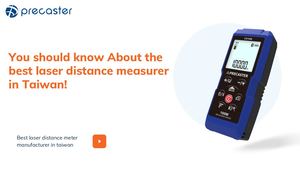 You Should Know About The Best Laser Distance Measurer In Taiwan!
