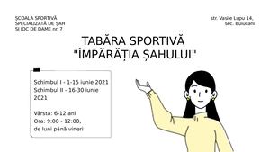 Tabăra Sportivă "Împărăția Șahului"
