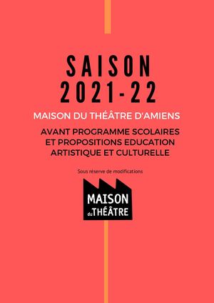 Avant Programme Scolaires Saison21-22 Maison Du Theatre