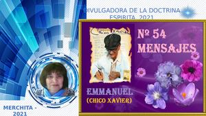Nº 54 MENSAJES DE EMMANUEL Y DE CHICO XAVIER