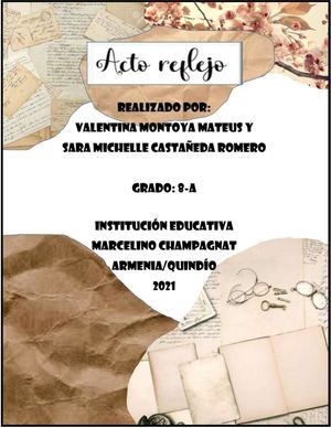 Actividad Cooperativa Actos Reflejos, 8 A Realizado Por Sara Michelle Y Valentina Montoya