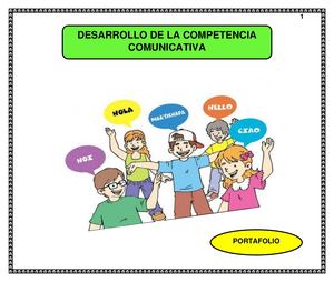 Portafolio Desarrollo de la Competencia Comunicativa