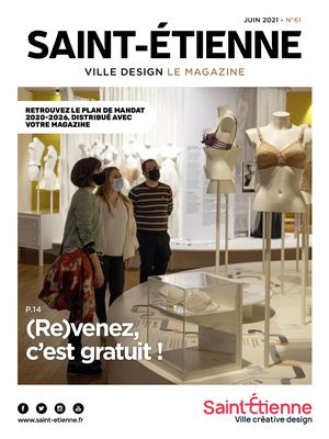 Saint-Etienne le magazine - Juin 2021