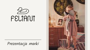 Prezentacja marki Feliani