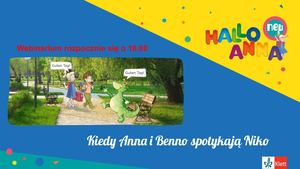 Webinar: Kiedy Anna i Benno spotykają się z Niko