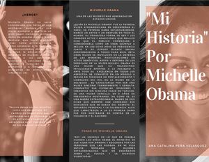 Mi Historia Por Michelle Obama