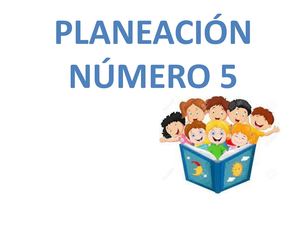 Planeación Número 5