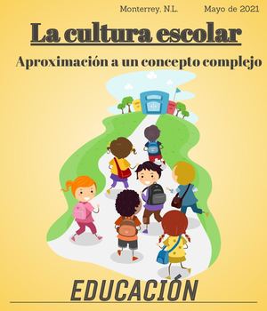 Revista: La cultura escolar